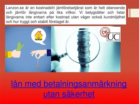 Lån utan säkerhet med betalningsanmärkning